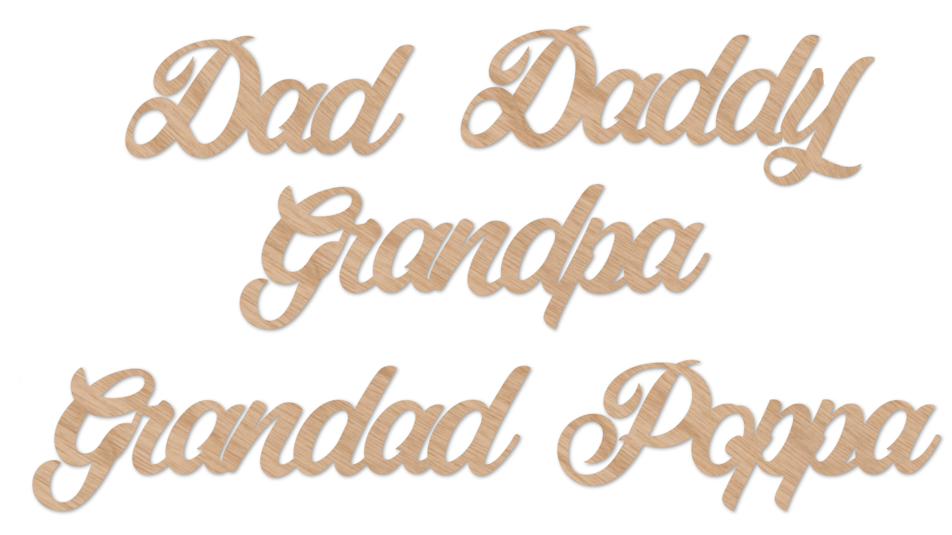 Dad, daddy, grandpa, grandad and poppa